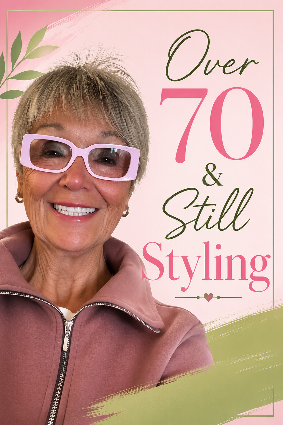 Over 70 and Still Styling book cover featuring Mindy wearing pink glasses and a mauve jacket